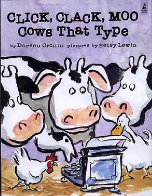 Cover of Click Clack Moo Cows That Type by Doreen Cronin