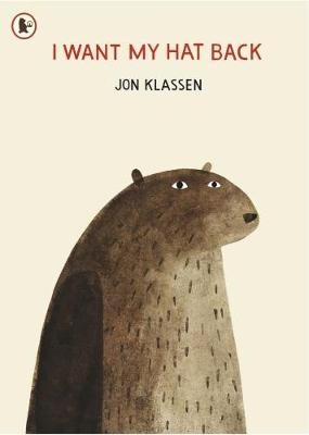 Cover of I Want My Hat Back by Jon Klassen