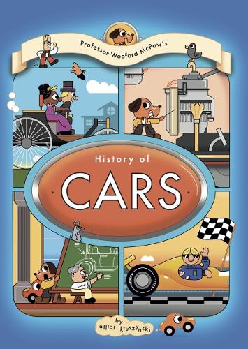 Cover of Professor Wooford McPaws’ History of Cars by Elliot Kruszynski