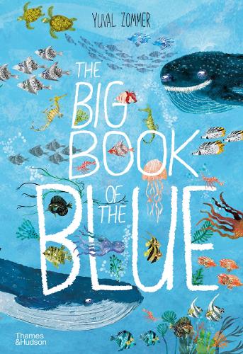 Cover of The Big Book of the Blue by Yuval Zommer