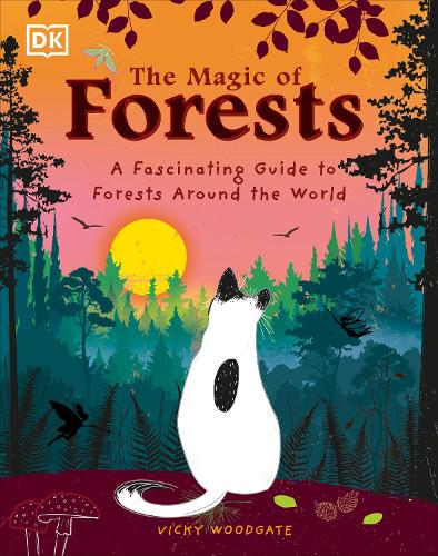 Cover of The Magic of Forests by Vicky Woodgate