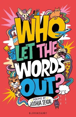 Cover of Who Let the Words Out? by Joshua Seigal